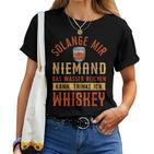 Single Malt Whiskey I Scotch Whisky T-shirt Frauen