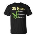 3G Regel Cannabis Marijuana T-Shirt