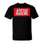 Asozial T-Shirt