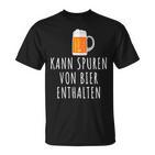 Bier Kann Spurson Bier Enthalten Bier T-Shirt