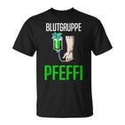 With Blutgruppe Pfeffi Peppermint Suff Saufen Peppermint Liqueur T-Shirt