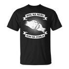 Bosnia With Bog Na Nebu Kum Na Zemlji Croatia Serbia Motif T-Shirt