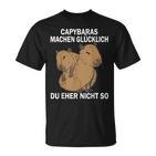 Capybaras Machen Glücklich Du Eher Nicht So Wasserschwein T-Shirt