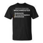 Certified Mischmeister  T-Shirt