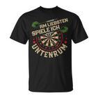 Dart Player Am Liebsten Spiele Ich Untertenrum  T-Shirt