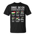 Dinge In Meiner Freizeit Heimat Hungary T-Shirt