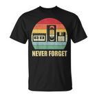 Never Forget Audio Cassette 70S 80S 90S  T-Shirt