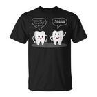 Th For Dentist Dentist T-Shirt