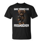 Ganz Dünnes Eis Freundchen Teddy Bear Annoyed Slogan T-Shirt