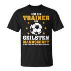 Geile Team Trainer Football Coach  T-Shirt