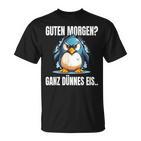 Guten Morgen Ganz Dünnes Eis Slogan Penguin T-Shirt