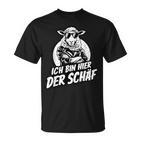 Ich Bin Hier Der Schäf T-Shirt