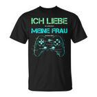 Ich Liebe Es Wenn Mich Meine Frau Zocken Lässt Gamer T-Shirt