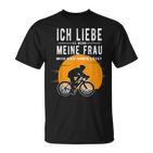 Ich Liebe Meine Frau Wenn Sie Mich Radfahren Lässt Lässt T-Shirt