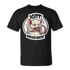 Igitt Menschen Ich Hasse Menschen Sarcasmus Ironie T-Shirt