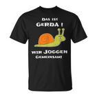 Joggen Sport Lustiger Spruch Das Ist Gerda Wir Joggen Gemeinsam Laufen Slow Schnecke Short-Sleeved S T-Shirt