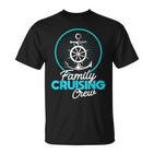 Kreuzfahrtschiff Urlaub Familienausflug Familie Kreuzfahrt Crew T-Shirt