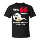 Männer 66 Jahre War Ich Mal Der Fastste 66Th Birthday T-Shirt