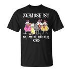 Merch Zuhause Ist Wer Meine Hühner Sindon Merch S T-Shirt