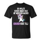 Was Mit Menschen Machen Unicorn Saying T-Shirt