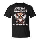 Müde Faul Ich Will Schlafen Pyjamas Morgenmuffel T-Shirt