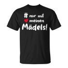 Nur Mit Meine Mädels Stammtischerein Clique Group T-Shirt