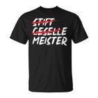 Pen Geselle Meister Meisterprüfung Prüfung Für Handwerker T-Shirt