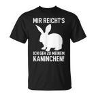 Rabbit Mir Reicht's Ich Geh Zu Meinem Rabbit  T-Shirt