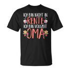 Retirement Rente Ich Binollzeit Oma T-Shirt