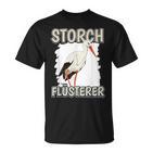 Stork Whisperer Storchflüsterer Sachenogel Stork T-Shirt