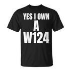 W124 Classic Deutsche Auto´S W124 Silhoutte W124 Karren S T-Shirt