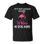 Women's Weinkönigin Bitte Nicht Schubsen Ich Habe Wein In Der Hand T-Shirt