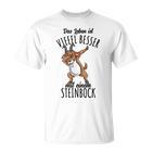 Das Leben Ist Besser Mit Einem Steinbock T-Shirt