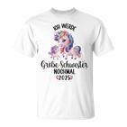 Kinder Wieder Große Schwester 2025 T-Shirt