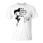 Ladies In A World Full Of Karens Be A Bethintage T-Shirt