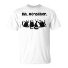 Her Menschen Cat  Cat Motif T-Shirt