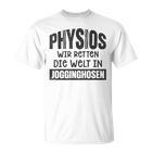 Physio Wir Retten Die Welt In Jogging Bottoms Gray T-Shirt