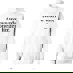 One Sweatshirts