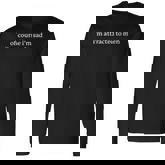 Of Course I’M Sad I’M Attracted To Men Long Sleeve T-Shirt