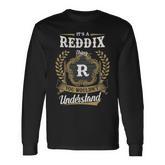 It's A Reddix Thing You Wouldn't Understand Personalized Last Name Reddix Family Crest Coat Of Arm Long Sleeve T-Shirt