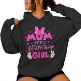 Mom Of The Birthday Girl Mouse Family Matching Mommy Mama Women Hoodie