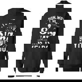 I Don't Always Sing Oh Wait Yes I Do Musical Singer Sweatshirt