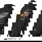 It's A New Thing You Wouldn't Understand Sweatshirt