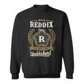 It's A Reddix Thing You Wouldn't Understand Personalized Last Name Reddix Family Crest Coat Of Arm Sweatshirt
