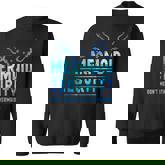 Mermaid Security Don't Mess With My Mermaid Merman Mer Dad Sweatshirt
