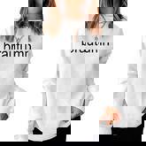 Brautumn Brat Autumn Fall Season Aesthetic Y2k Saying Women Sweatshirt