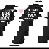 I Love My Short Girlfriend I Heart My Short Girlfriend T-Shirt