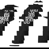 Older Brother I Make The Rules Brotherly Love Siblings T-Shirt