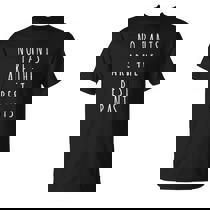 No Pants Are The Best Pants Shirt Funny Saying For Lazy Days No Pants Are The Best Pants Shirt Funny Saying For Lazy Days