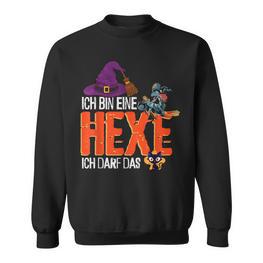 Ich Bin Eine Hexe Ich Darf Das Hexe Sweatshirt - Seseable